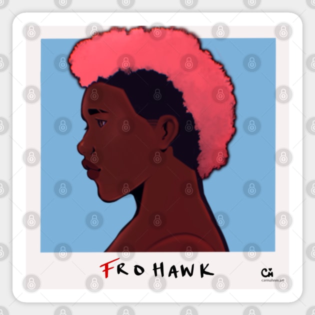 Fro-Hawk Sticker by CarmahnArt